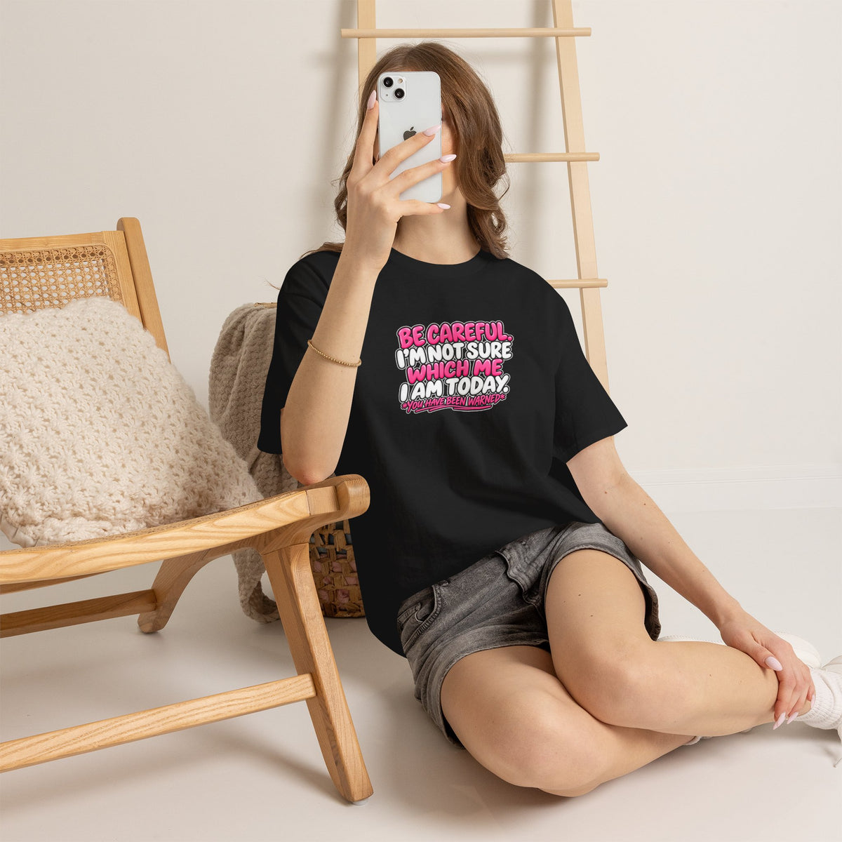 T‑Shirt — "Be Careful I'm Not Sure Which Me I Am Today" Funny Mood Graphic Tee