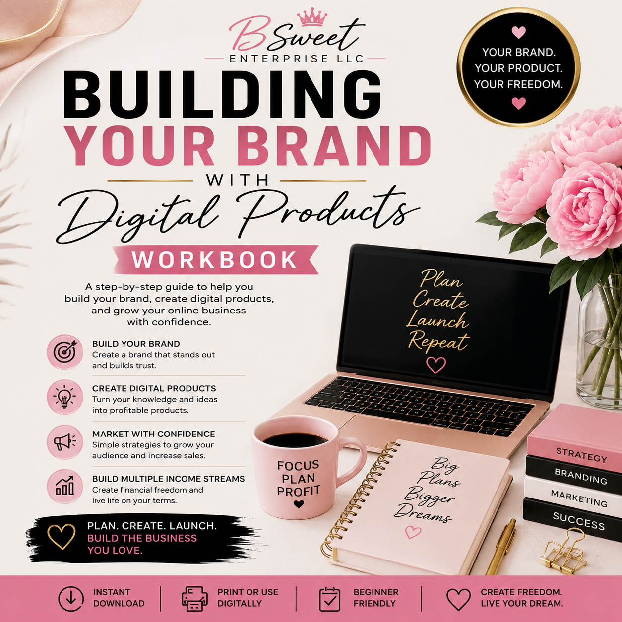🎉 FREE DOWNLOAD: Building Your Brand With Digital Products Workbook