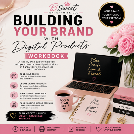 🎉 FREE DOWNLOAD: Building Your Brand With Digital Products Workbook