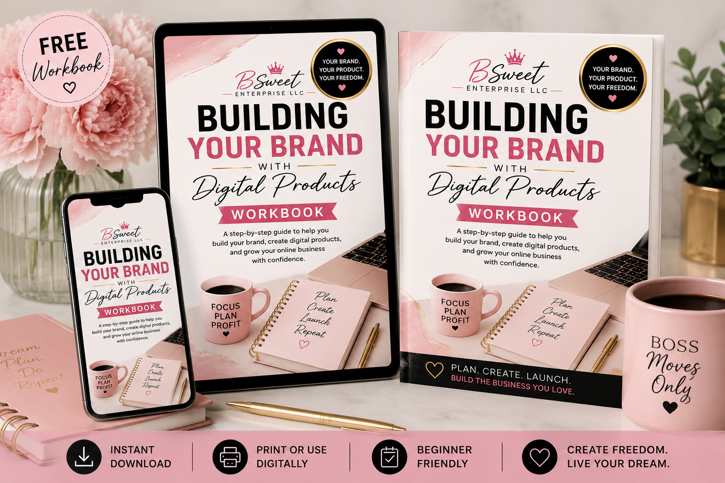 🎉 FREE DOWNLOAD: Building Your Brand With Digital Products Workbook